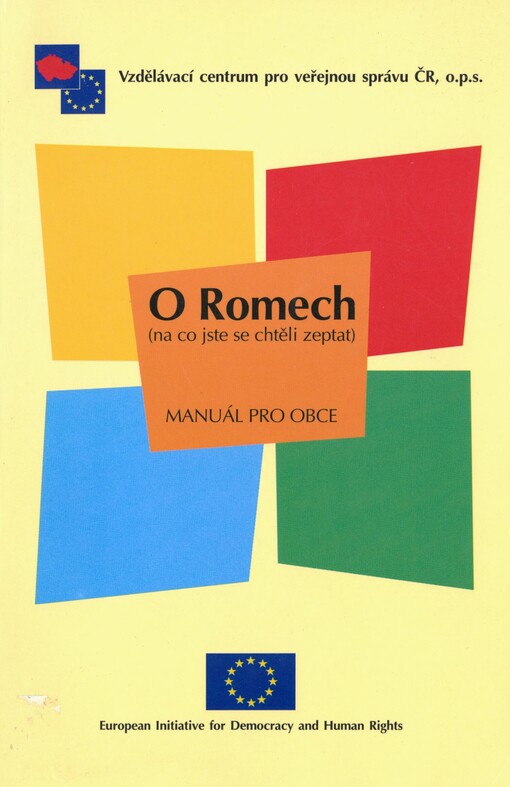 O Romech: (na co jste se chtěli zeptat) : manuál pro obce