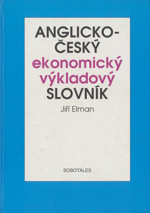 Anglicko-český ekonomický výkladový slovník