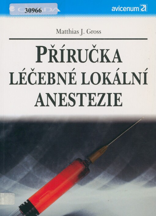 Příručka léčebné lokální anastezie