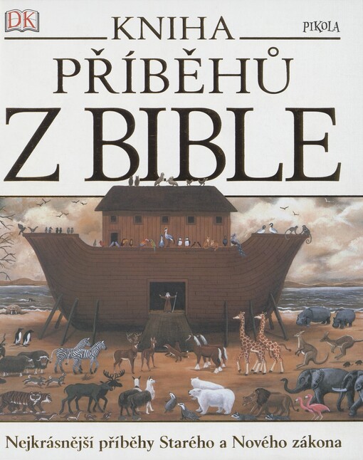 Kniha příběhů z Bible. Starý zákon. Česky