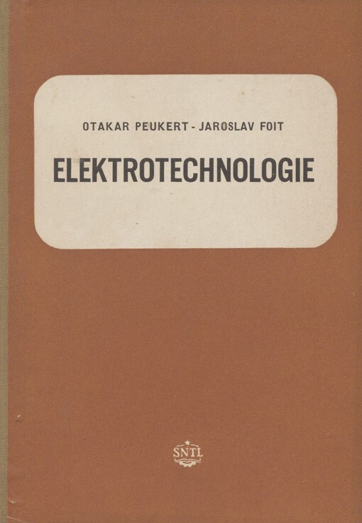Elektrotechnologie: učební text pro 2. ročník večerních prům. škol elektrotechnických
