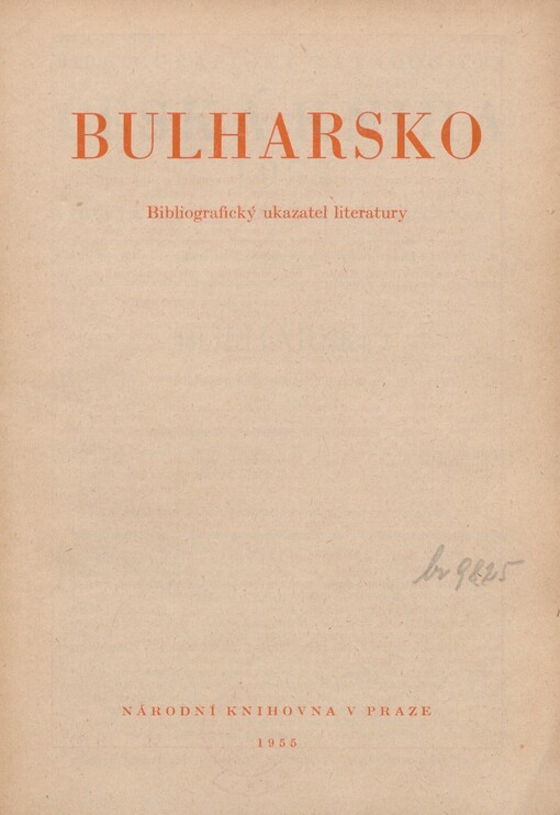 Bulharsko: Bibliografický ukazatel literatury (1945-1955)