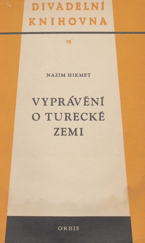 Vyprávění o turecké zemi: hra o 3 dějstvích