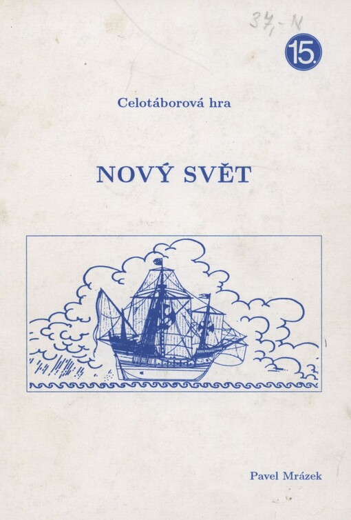 Nový svět: celotáborová hra