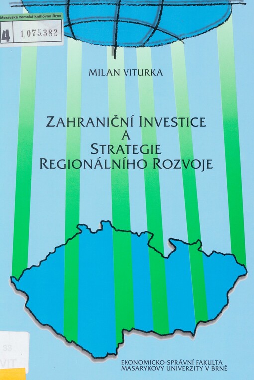 Zahraniční investice a strategie regionálního rozvoje