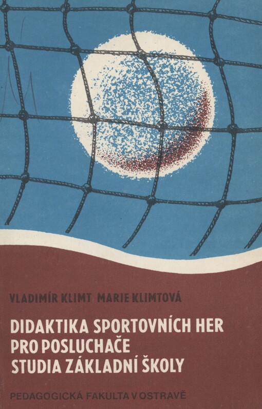 Didaktika sportovních her pro posluchače studia základní školy