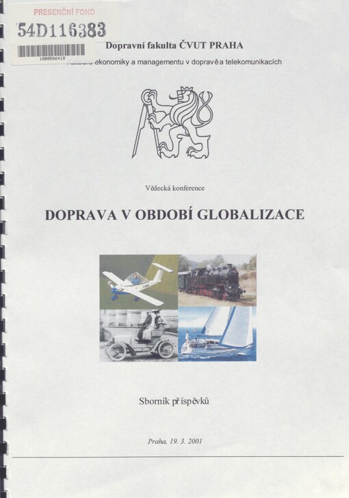 Doprava v období globalizace: (sborník mezinárodní vědecké konference)