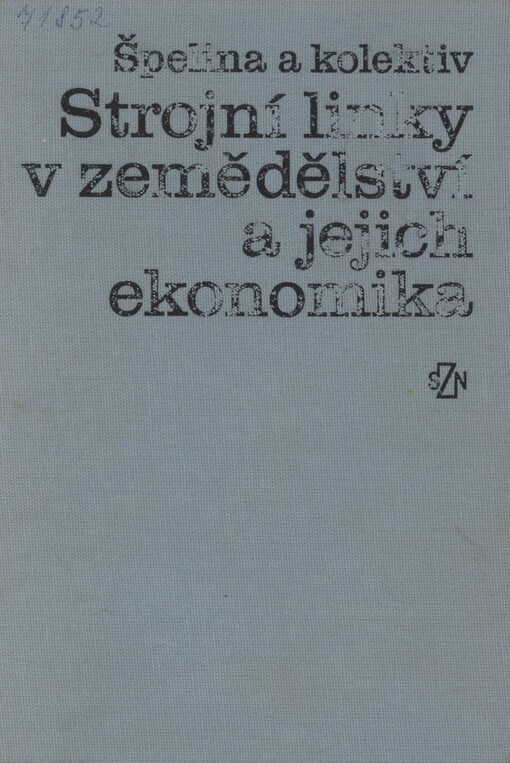Strojní linky v zemědělství a jejich ekonomika