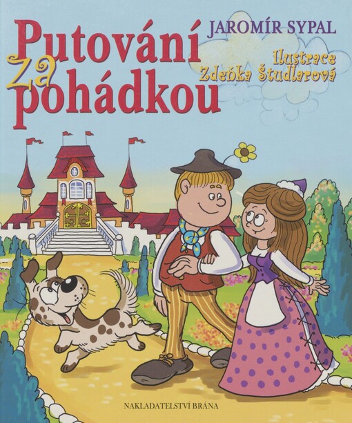 Putování za pohádkou