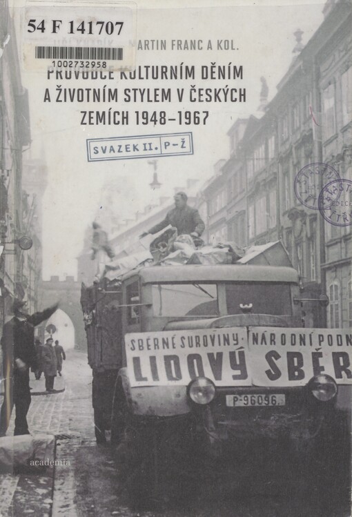Průvodce kulturním děním a životním stylem v českých zemích 1948-1967