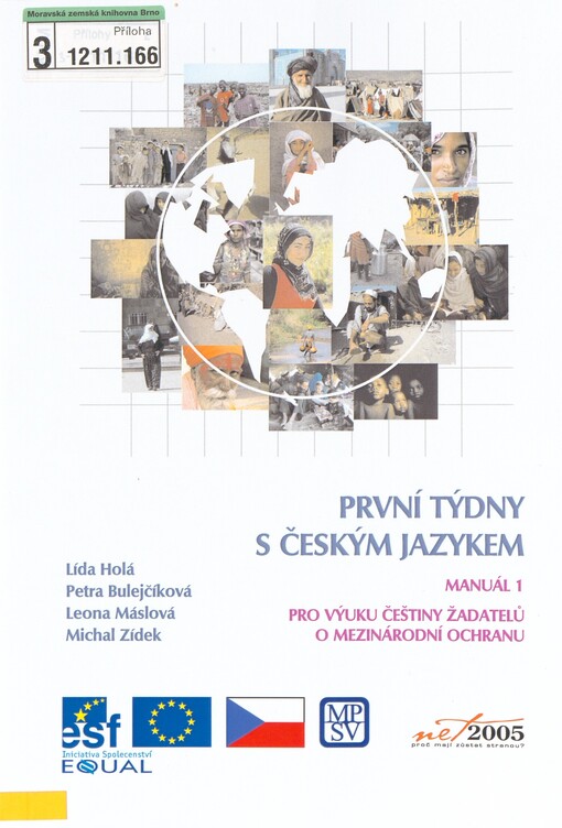 První týdny s českým jazykem: manuál 1 pro výuku češtiny žadatelů o mezinárodní ochranu