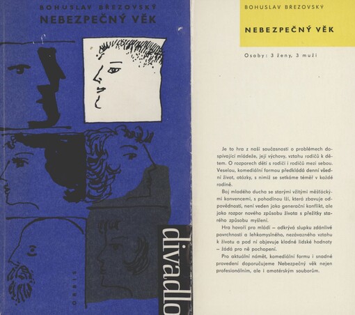 Nebezpečný věk: vážná komedie ve dvou dílech o rodičích a dětech