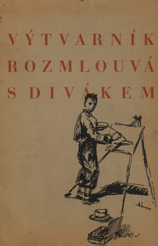 Výtvarník rozmlouvá s divákem: základy a technika výtvarného umění