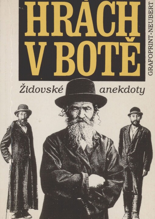 Hrách v botě: židovské anekdoty