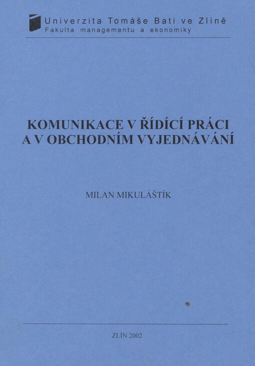 Komunikace v řídící práci a v obchodním vyjednávání