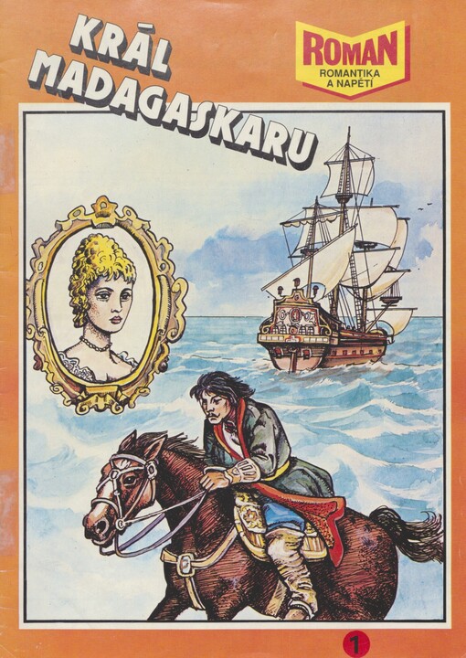 Král Madagaskaru: [komiks o M. Beňovském]