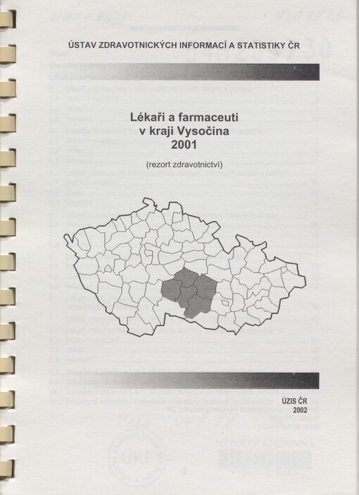 Lékaři a farmaceuti v Kraji Vysočina 2001: (rezort zdravotnictví)