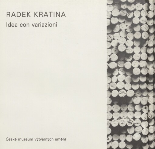 Radek Kratina, 1928-1999: idea con variazioni : České muzeum výtvarných umění v Praze, 5. dubna - 14. května 2000