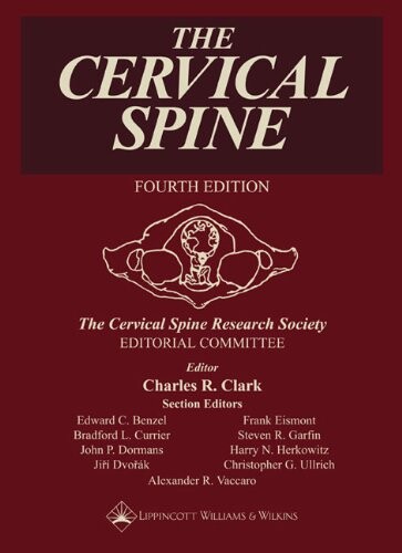 The Cervical Spine: The Cervical Spine Research Society Editorial Committee