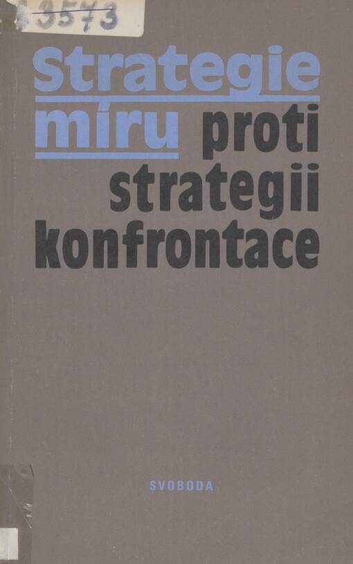 Strategie míru proti strategii konfrontace