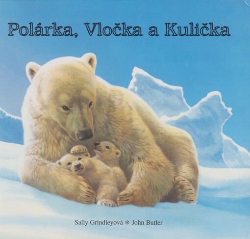 Polárka, Vločka a Kulička