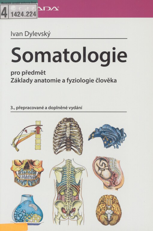 Somatologie: pro předmět Základy anatomie a fyziologie člověka