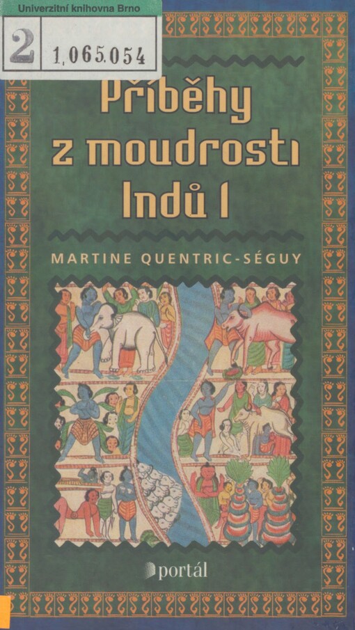 Příběhy z moudrosti Indů. 1