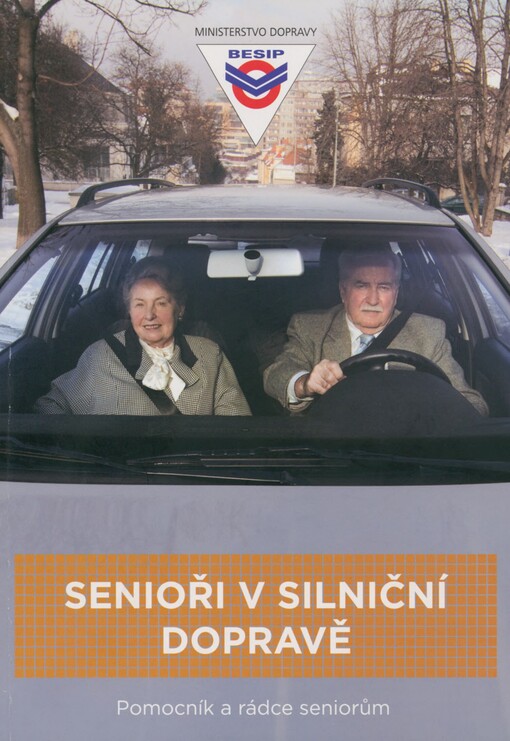Senioři v silniční dopravě: pomocník a rádce seniorům