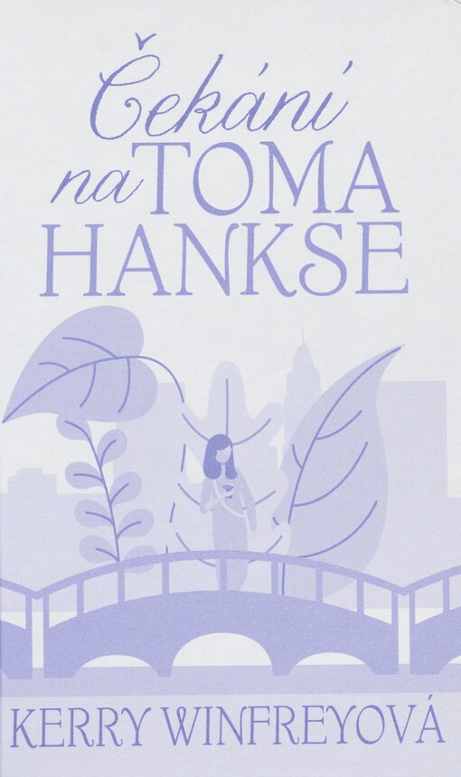 Čekání na Toma Hankse