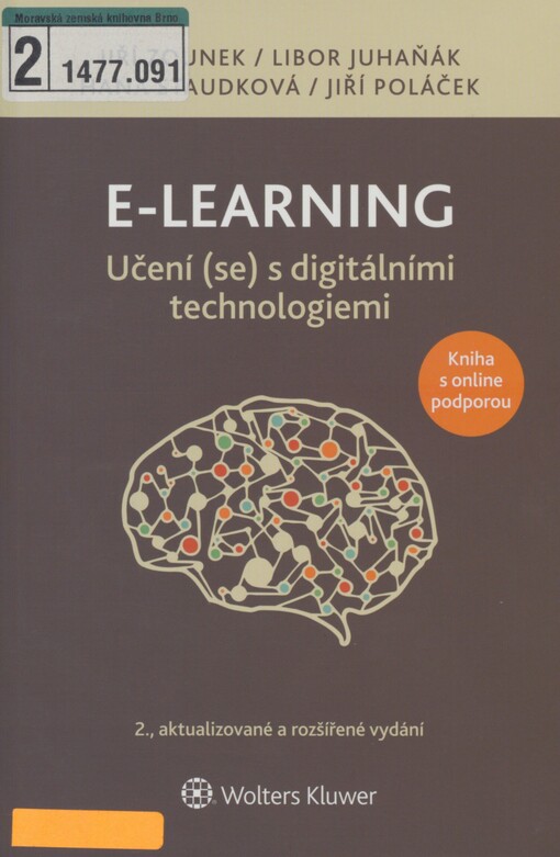E-learning: učení (se) s digitálními technologiemi : kniha s online podporou