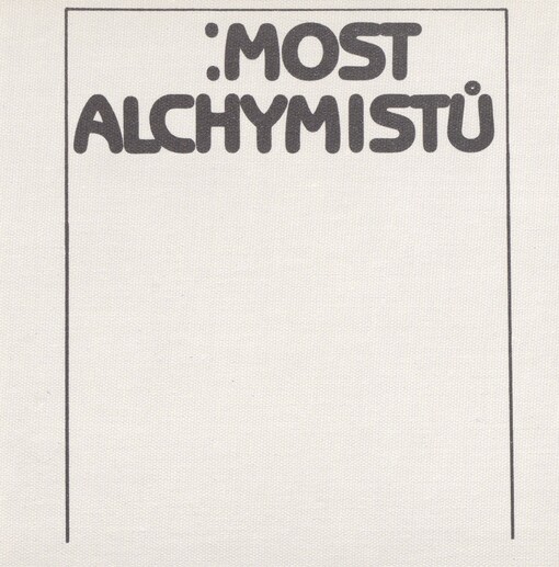 Most alchymistů