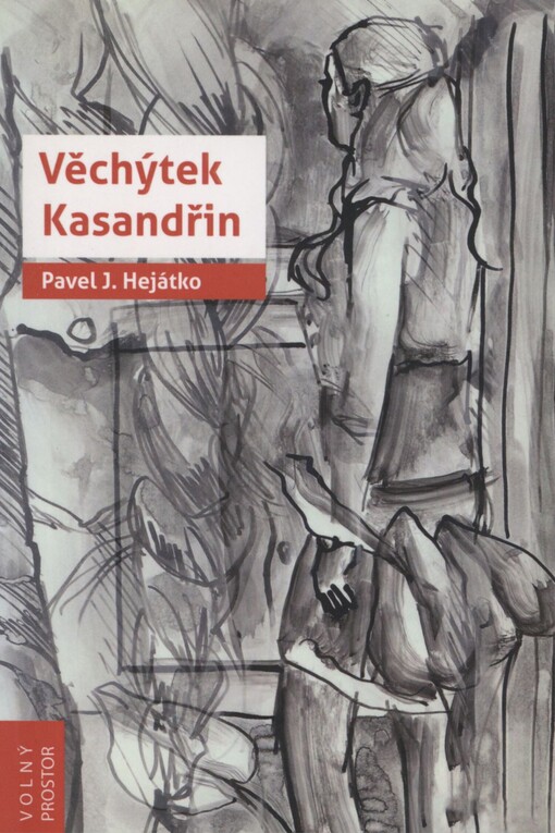 Věchýtek Kasandřin: [(výbor z milostné poezie z let 2009-2012)]