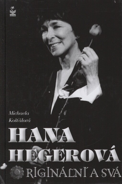 Hana Hegerová: originální a svá