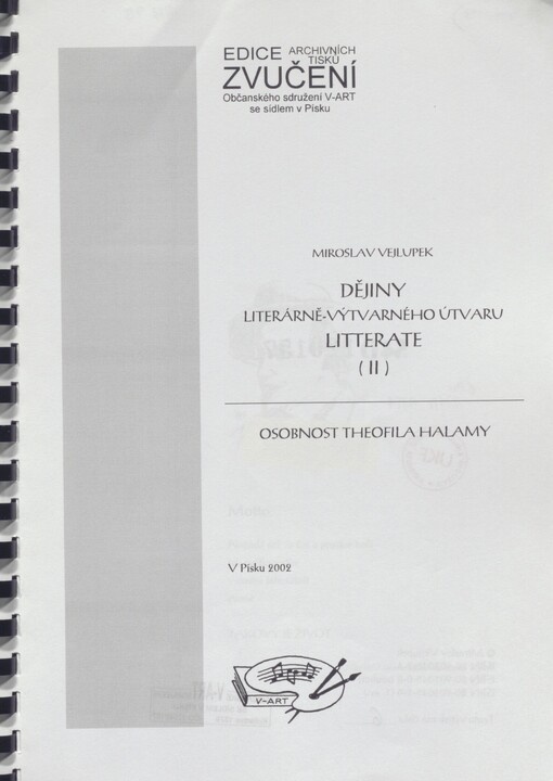 Dějiny literárně-výtvarného útvaru Litterate. (II). Osobnost Theofila Halamy