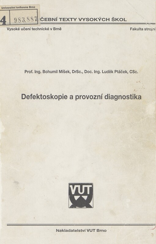 Defektoskopie a provozní diagnostika