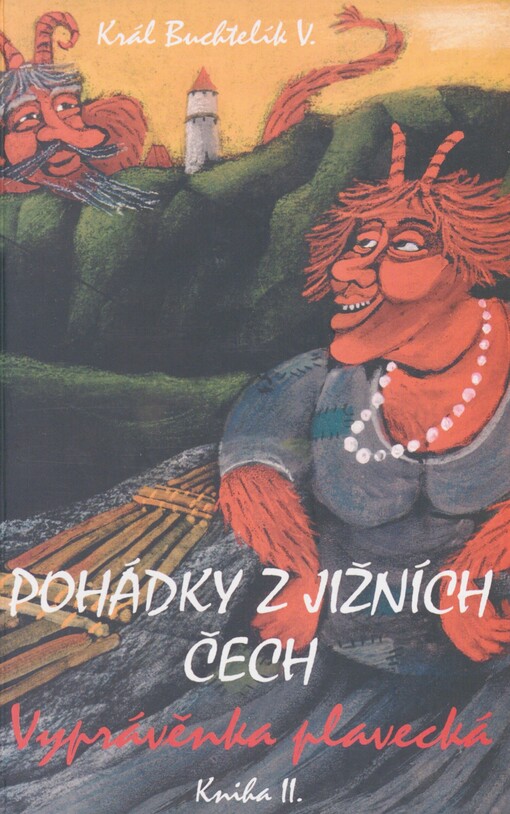 Pohádky z jižních Čech. Kniha II. Vyprávěnka plavecká