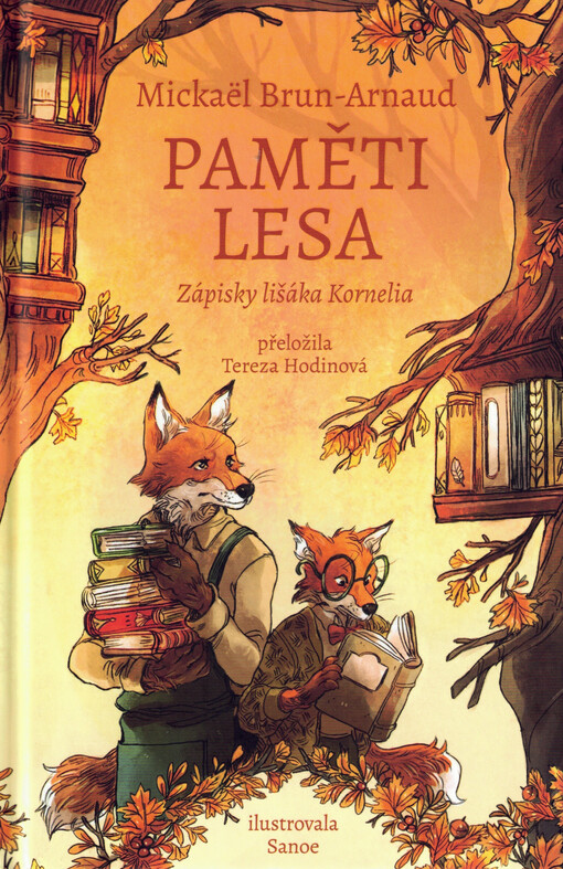 Paměti lesa. Zápisky lišáka Kornelia