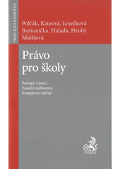 Právo pro školy  (odkaz v elektronickém katalogu)