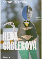 Henrik Ibsen, Heda Gablerová (odkaz v elektronickém katalogu)