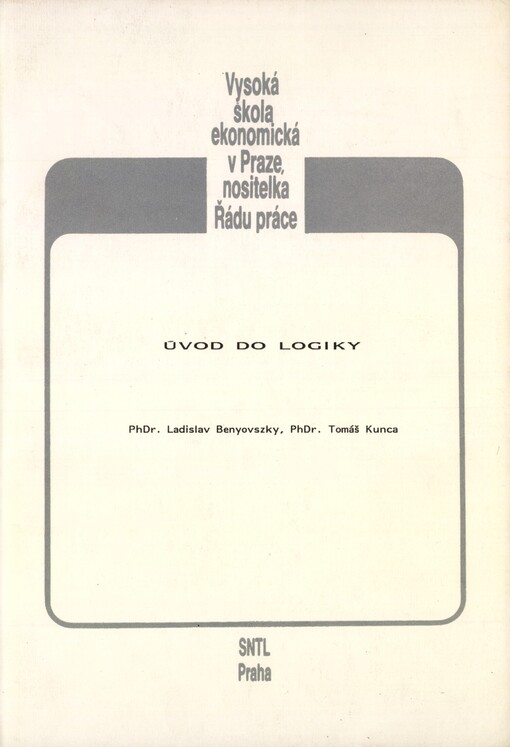 Úvod do logiky: určeno pro posl. 1.-4. fak. VŠE