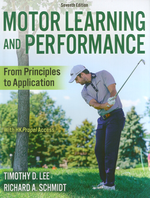 Motor learning and performance : from principles to application