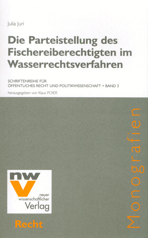 Die Parteistellung des Fischereiberechtigten im Wasserrechtsverfahren