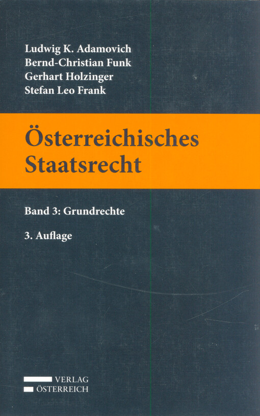 Österreichisches Staatsrecht. Band 3, Grundrechte