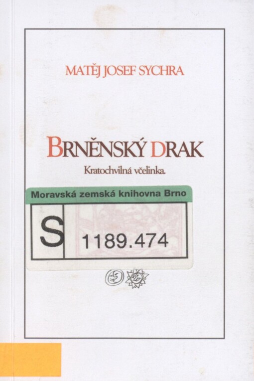Brněnský drak: kratochvilná včelinka