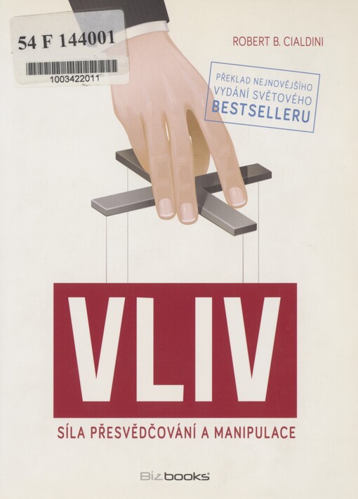 Vliv: síla přesvědčování a manipulace