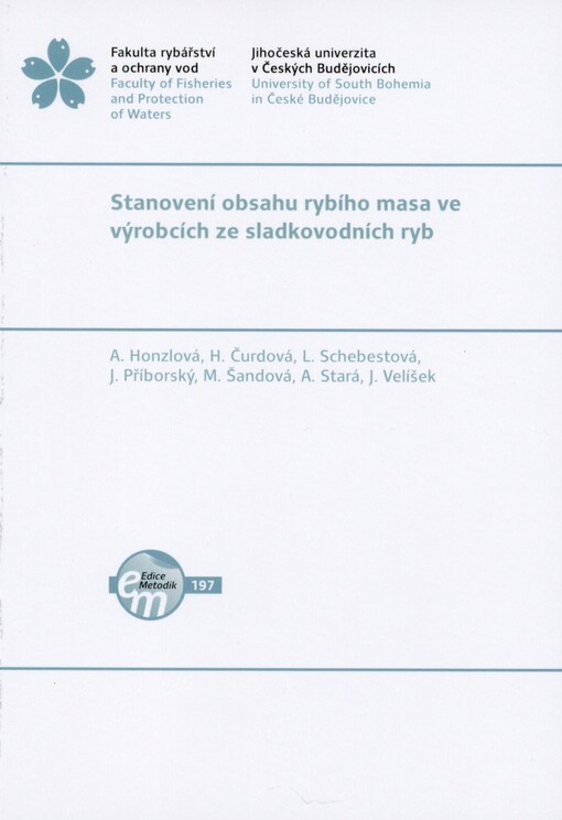 Stanovení obsahu rybího masa ve výrobcích ze sladkovodních ryb