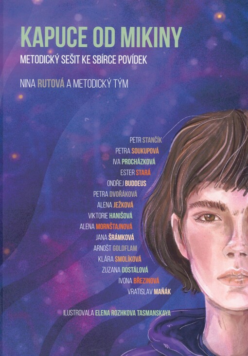 Kapuce od mikiny: metodický sešit ke sbírce povídek