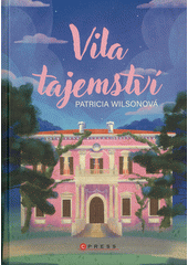 Vila tajemství  (odkaz v elektronickém katalogu)