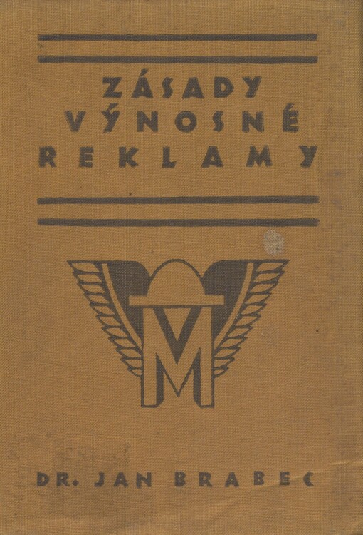 Zásady výnosné obchodní reklamy: na základě amerických studií a zkušeností