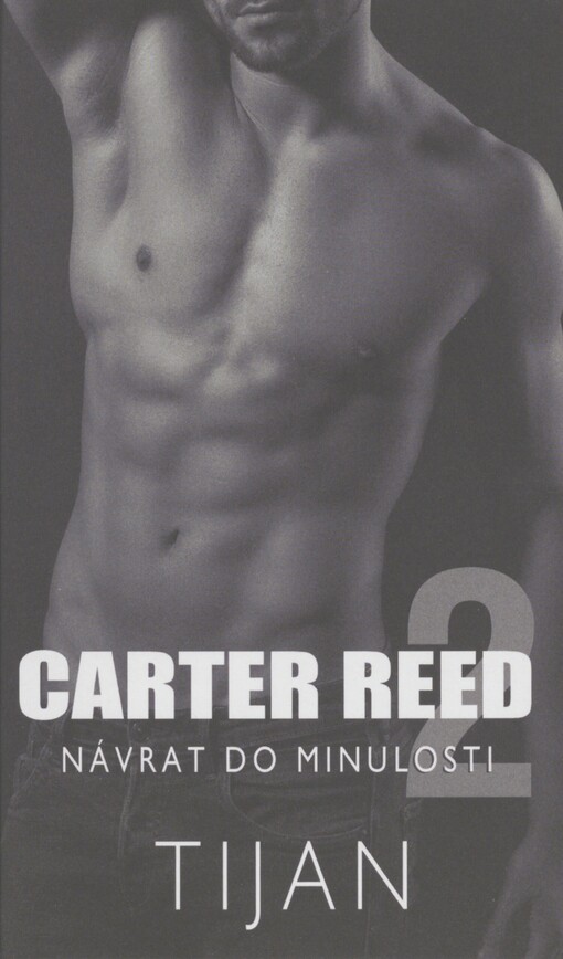 Carter Reed. (2). Návrat do minulosti